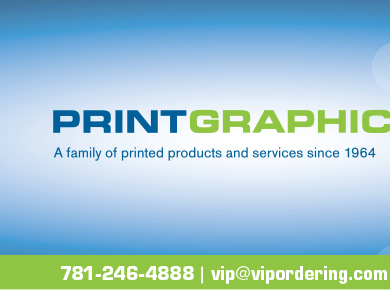Print Graphics 781-246-4888  vip@vipordering.com